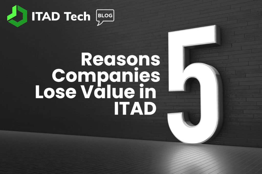 Top 5 Reasons Companies Lose Value in the ITAD Process